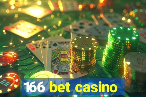 166 bet casino